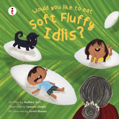 Would you like to eat soft fluffy Idlis? - Paperback