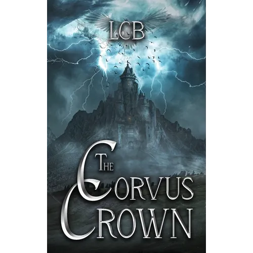 The Corvus Crown - Hardcover