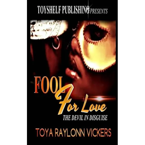 Fool For Love: The Devil In Disguise - Paperback