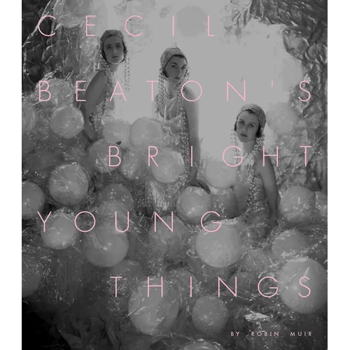 Cecil Beaton's Bright Young Things - Hardcover