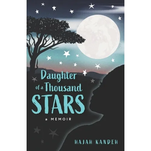 Daughter of a Thousand Stars: A Memoir - Paperback