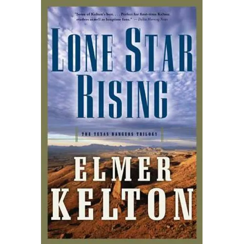 Lone Star Rising - Paperback