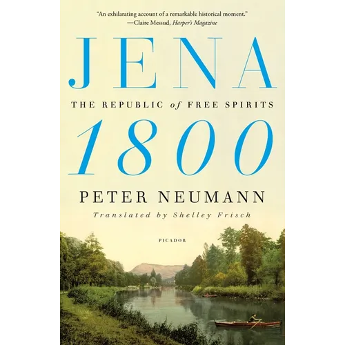 Jena 1800: The Republic of Free Spirits - Paperback