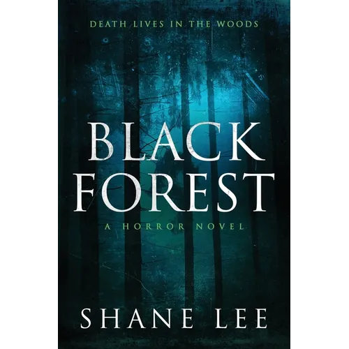 Black Forest: A Horror Novel - Paperback