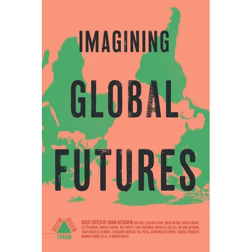 Imagining Global Futures - Paperback