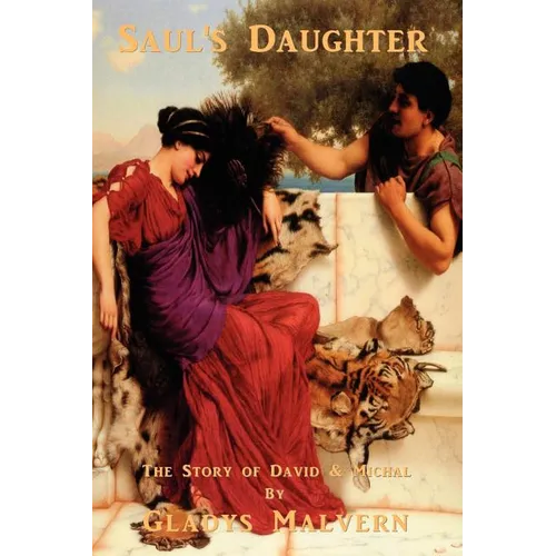 Saul's Daughter: The Story of David and Michal - Paperback
