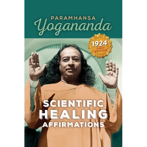 Scientific Healing Affirmations - Paperback