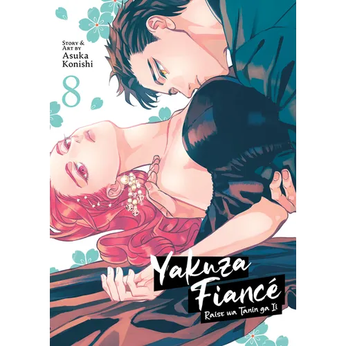 Yakuza Fiancé Raise Wa Tanin Ga II Vol. 8 - Paperback