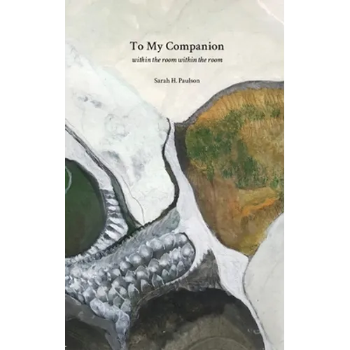 To My Companion: within the room within the room - Paperback