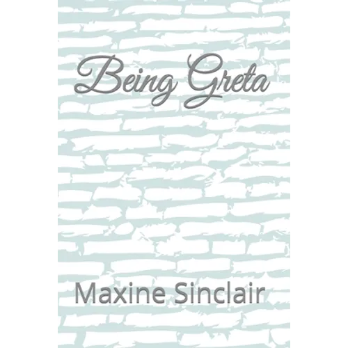 Being Greta - Paperback