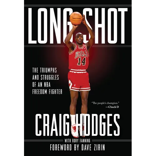 Long Shot: The Triumphs and Struggle of an NBA Freedom Fighter - Paperback