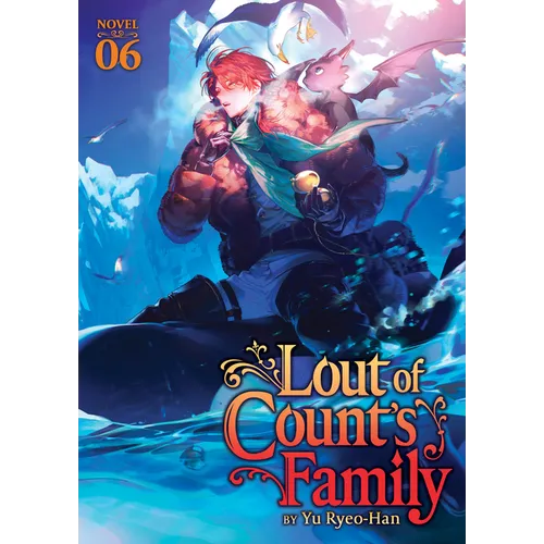 Lout of Count's Family (Novel) Vol. 6 - Paperback