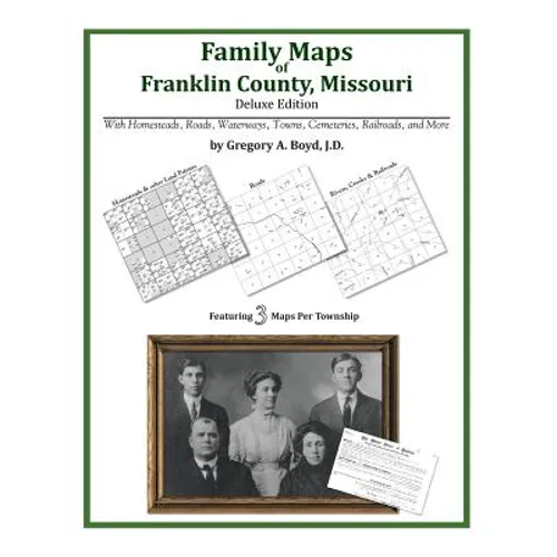 Family Maps of Franklin County, Missouri - Paperback
