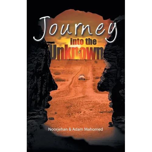 Journey Into The Unknown - Paperback