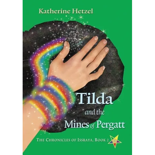 Tilda and the Mines of Pergatt - Paperback