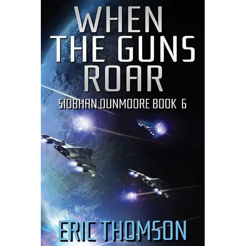 When the Guns Roar - Paperback