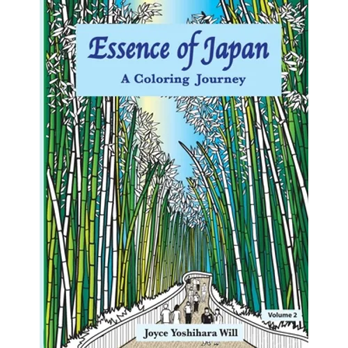 Essence of Japan: A Coloring Journey - Paperback