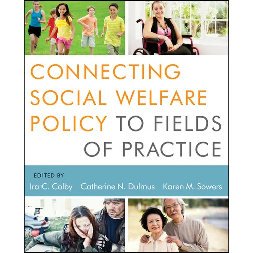 Connecting Social Welfare Policy to Fields of Practice - Paperback