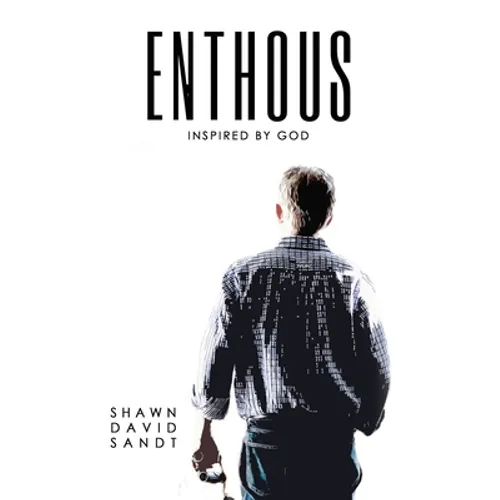 Enthous: Inspired By God - Paperback