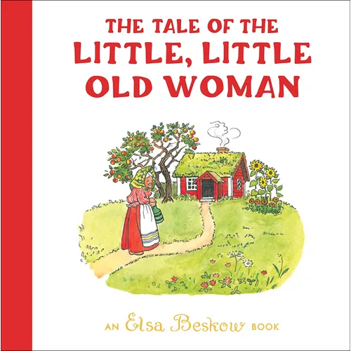 The Tale of the Little, Little Old Woman - Hardcover