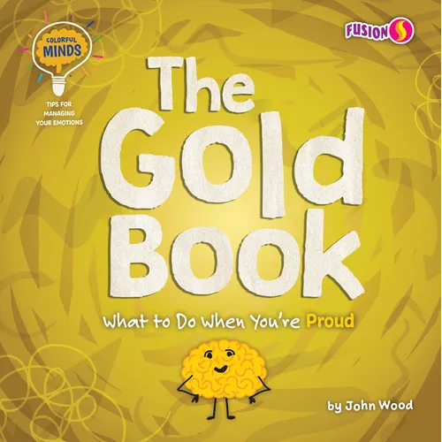 The Gold Book: What to Do When You're Proud - Paperback