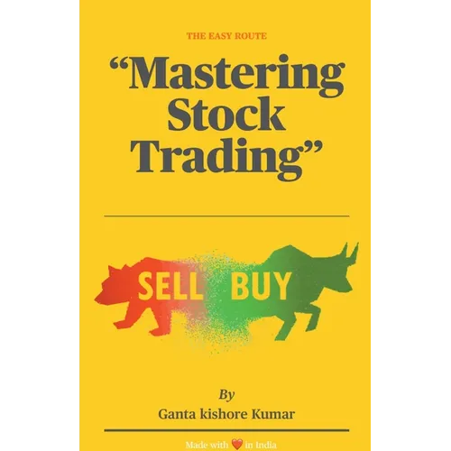 The Easy Route: Mastering Stock Trading - Paperback