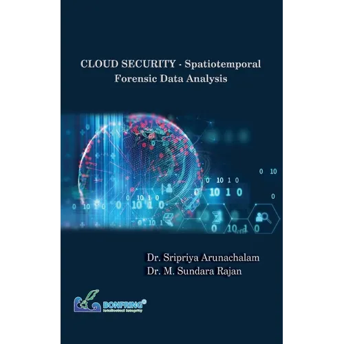 CLOUD SECURITY - Spatiotemporal Forensic Data Analysis - Paperback