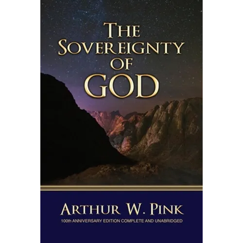 The Sovereignty of God - Paperback