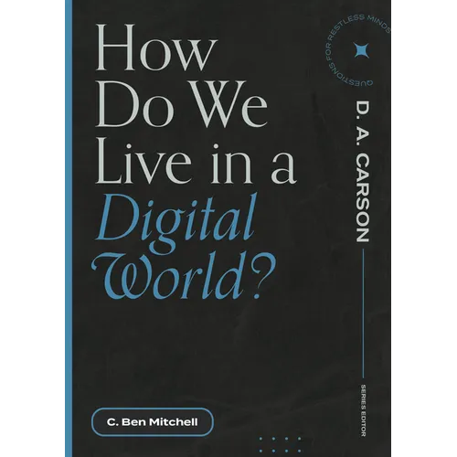 How Do We Live in a Digital World? - Paperback