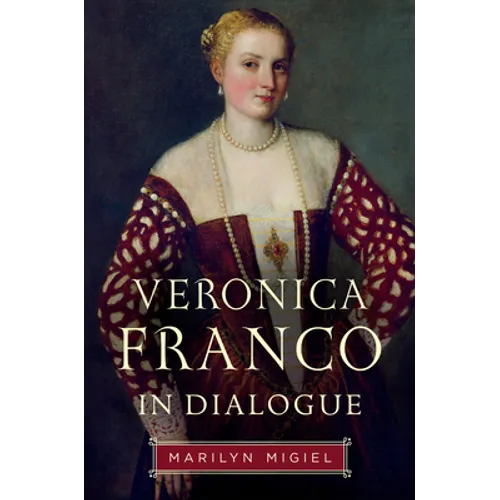 Veronica Franco in Dialogue - Hardcover