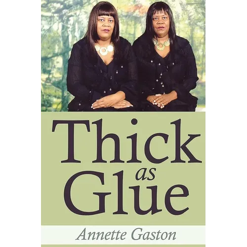 Thick as Glue - Paperback