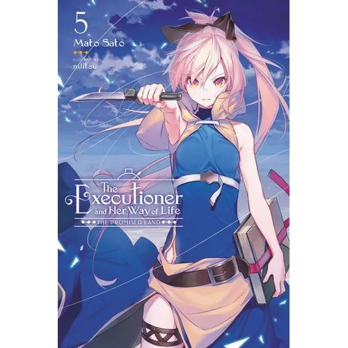 The Executioner and Her Way of Life, Vol. 5: Volume 5 - Paperback