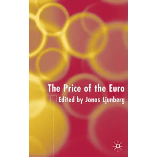 The Price of the Euro - Hardcover