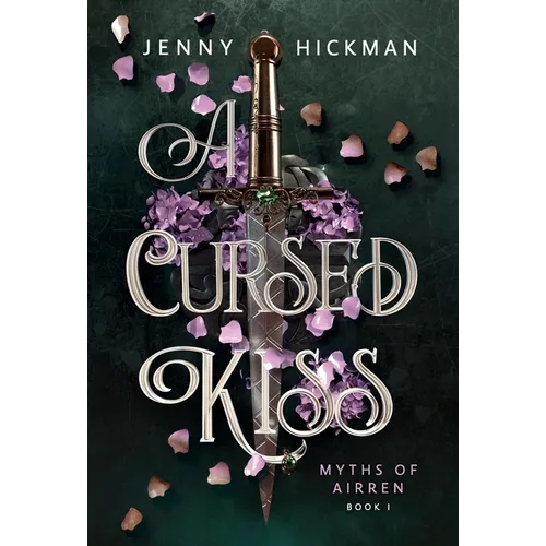 A Cursed Kiss - Hardcover
