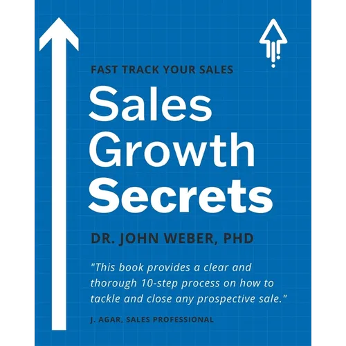 Growth Juice: How to Grow Your Sales - Paperback