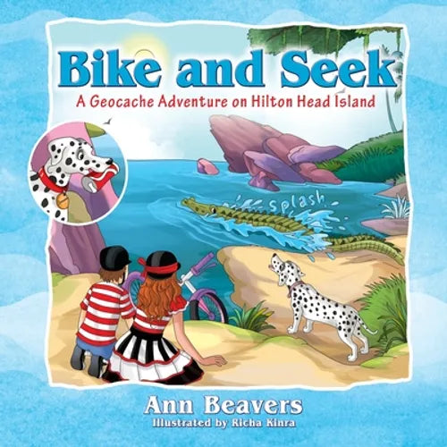 Bike and Seek: A Geocache Adventure on Hilton Head Island - Paperback