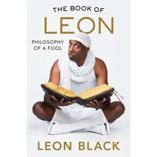The Book of Leon: Philosophy of a Fool - Hardcover