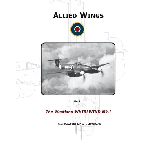 The Westland Whirwind Mk.I - Paperback