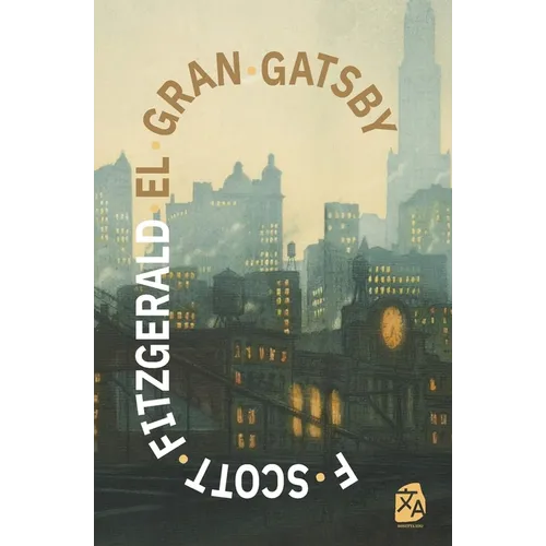 El gran Gatsby: Texto paralelo bilingüe - Bilingual edition: Inglés - Español / English - Spanish - Paperback