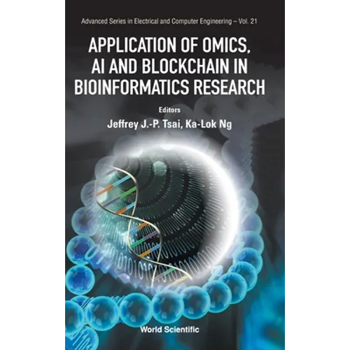 Application of Omics, AI & Blockchain in Bioinformatics Res - Hardcover