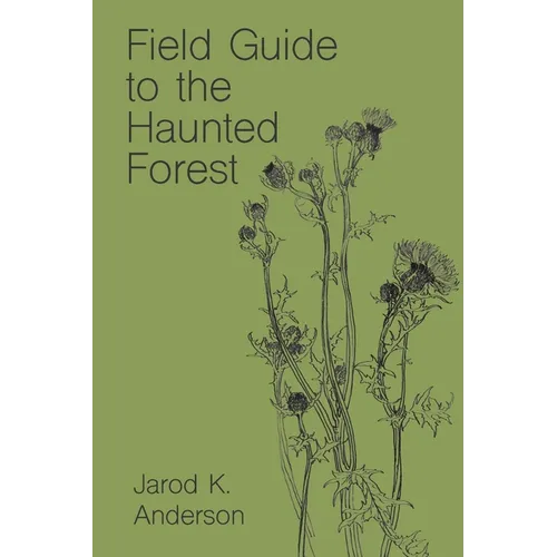 Field Guide to the Haunted Forest - Paperback