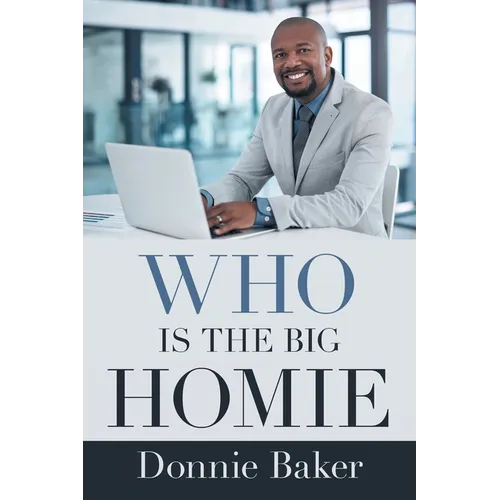 Who Is the Big Homie - Paperback