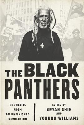 The Black Panthers: Portraits from an Unfinished Revolution - Paperback