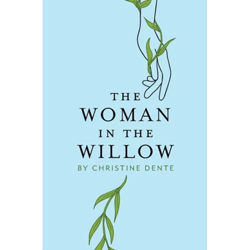 The Woman in the Willow - Paperback