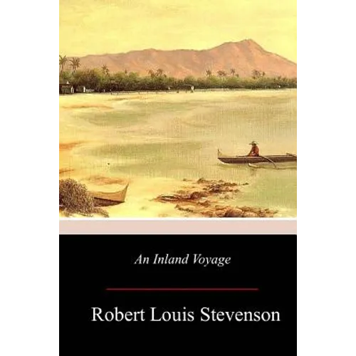 An Inland Voyage - Paperback