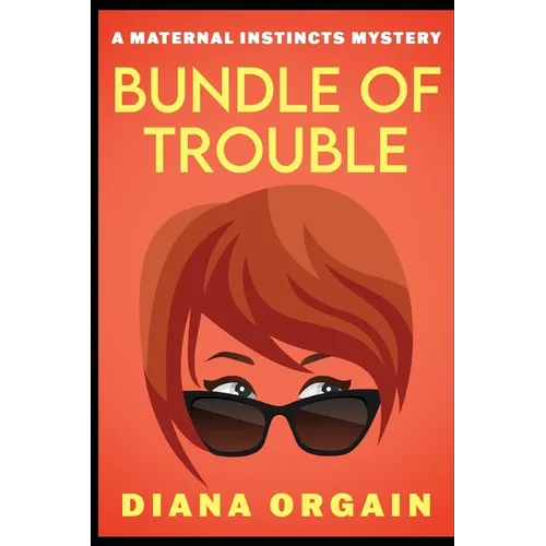 Bundle of Trouble - Paperback