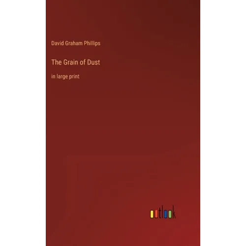 The Grain of Dust: in large print - Hardcover