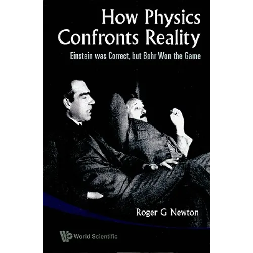 How Physics Confronts Reality - Paperback