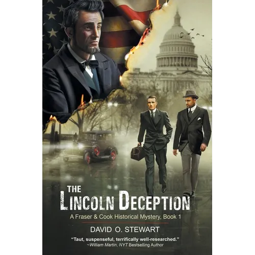 The Lincoln Deception (A Fraser and Cook Historical Mystery, Book 1) - Paperback
