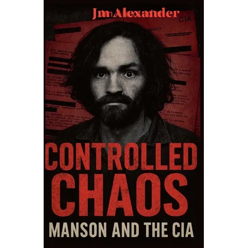 Controlled Choas: Mason and the CIA - Paperback